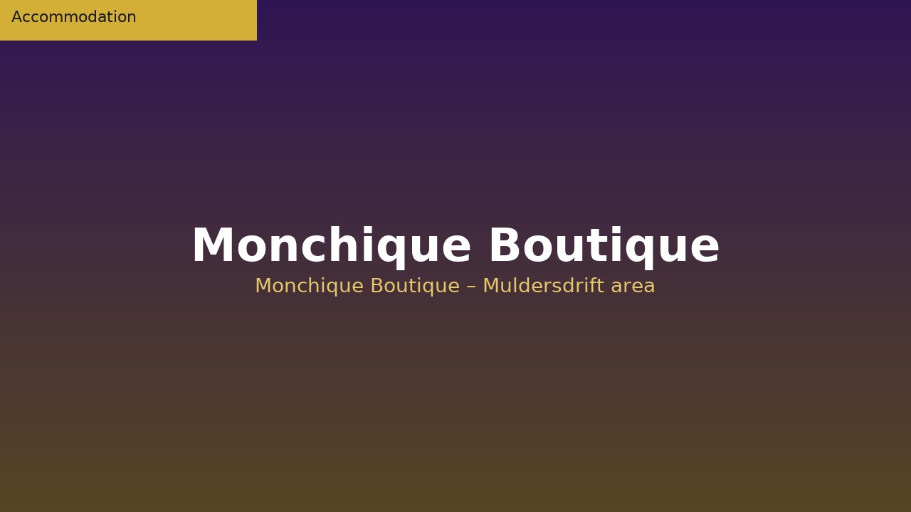 Monchique Boutique